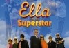 Ella und der Superstar <br />©  Film Kino Text