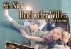Sir Nicky - Held wider Willen <br />©  Salzgeber & Co
