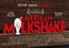 American Milkshake <br />©  Phase 4 Films