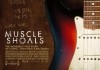 Muscle Shoals <br />©  Magnolia Pictures