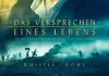 Das Versprechen eines Lebens