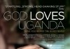 God Loves Uganda <br />©  Variance Films