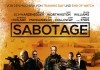 Sabotage <br />©  Paramount Pictures Germany