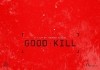 Good Kill <br />©  IFC Films