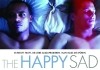 The Happy Sad <br />©  Gmfilms