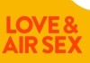 Love and Air Sex
