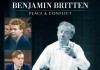 Benjamin Britten -  Peace & Conflict <br />©  Salzgeber & Co