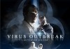 Virus Outbreak - Lautloser Killer <br />©  Tiberius Film