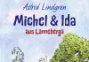 Michel & Ida aus Lönneberga