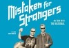 Mistaken for Strangers <br />©  Neue Visionen