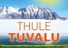 Thule Tuvalu <br />©  barnsteiner-film