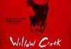 Willow Creek <br />©  Dark Sky Films