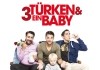 Drei Türken und ein Baby
