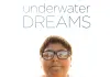Underwater Dreams