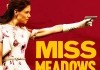 Miss Meadows - Rache ist s <br />©  Lighthouse Home Entertainment
