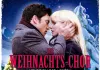Der Weihnachts-Chor - Melodien der Herzen <br />©  KSM GmbH