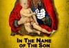 In the Name of the Son <br />©  Drop-Out Cinema eG