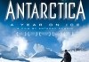 Antarctica: A Year on Ice <br />©  Anthony Powell