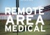 Remote Area Medical <br />©  www.remoteareamedicalmovie.com