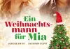 Ein Weihnachtsmann für Mia