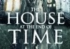 The House at the End of Time <br />©  Universum Film