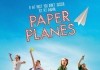 Paper Planes <br />©  Arenamedia