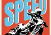 Speed, Mud & Glory