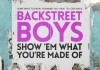Backstreet Boys: Show 'Em What You're Made Of <br />©  Gravitas Ventures