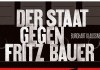 Der Staat gegen Fritz Bauer