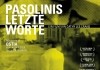 Pasolinis letzte Worte <br />©  Salzgeber & Co