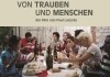Von Trauben und Menschen <br />©  Film Kino Text  ©  Die FILMAgentinnen
