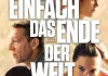 Einfach das Ende der Welt <br />©  Weltkino Filmverleih