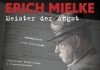 Erich Mielke- Meister der Angst <br />©  24 Bilder   ©   polyband