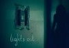 Lights Out <br />©  Warner Bros.