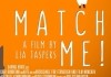 Match Me! <br />©  W-Film