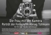Die Frau mit der Kamera - Portrait der Fotografin Abisag Tllmann <br />©  Film Kino Text   ©   Die FILMAgentinnen