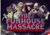 The Funhouse Massacre <br />©  Petri Entertainment