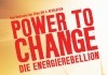 Power to Change   Die EnergieRebellion <br />©  Neue Visionen