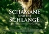 Der Schamane und die Schlange <br />©  MFA Film    ©    Die FILMAgentinnen