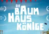 Die Baumhauskönige