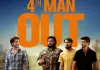 Fourth Man Out <br />©  Salzgeber & Co