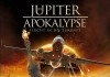 Die Jupiter Apokalypse - Flucht in die Zukunft