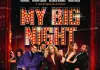 My Big Night