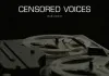 Censored Voices