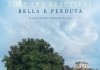Bella e perduta - Eine Reise durch Italien