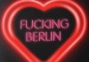 Fucking Berlin