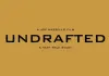Undrafted <br />©  2016 Vertical Entertainment