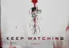 Keep Watching <br />©  Sony Pictures