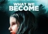 What We Become