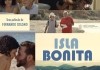 Isla Bonita <br />©  Cine Global Filmverleih